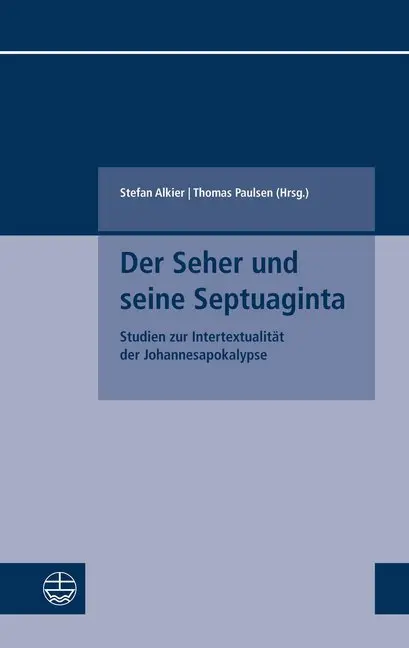 Cover: 9783374066704 | Der Seher und seine Septuaginta | Stefan Alkier (u. a.) | Taschenbuch