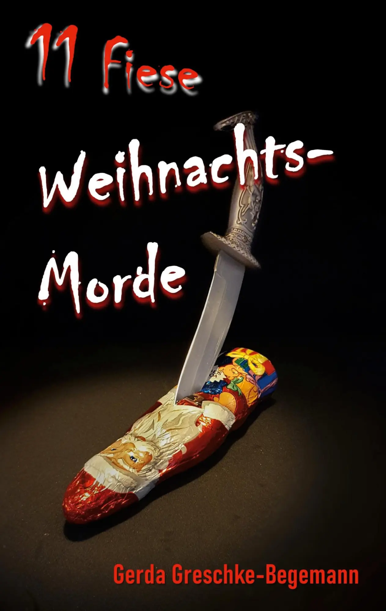 Cover: 9783752626704 | 11 Fiese Weihnachtsmorde | Gerda Greschke-Begemann | Taschenbuch
