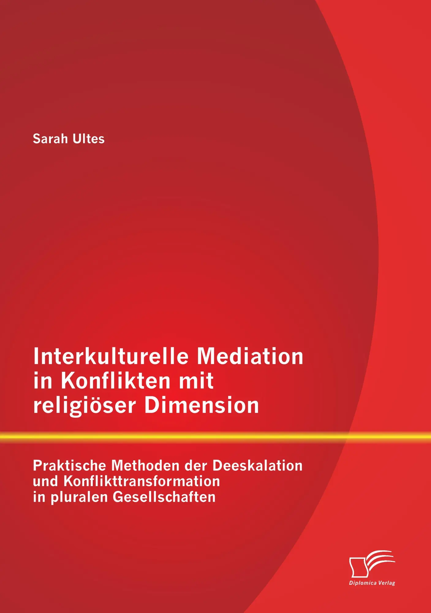 Cover: 9783842886704 | Interkulturelle Mediation in Konflikten mit religiöser Dimension:...