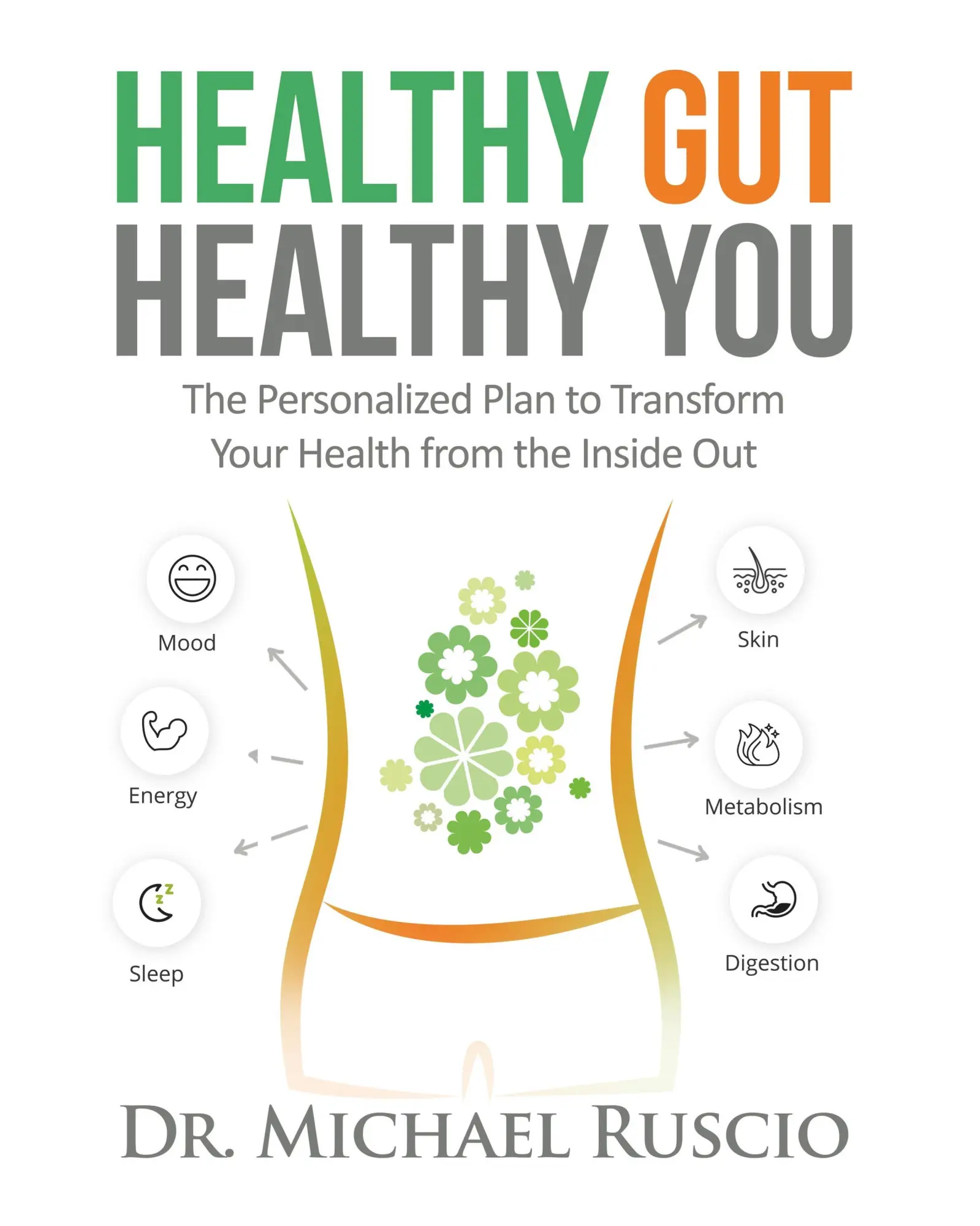 Cover: 9780999766804 | Ruscio, M: Healthy Gut, Healthy You | Michael Ruscio | Taschenbuch