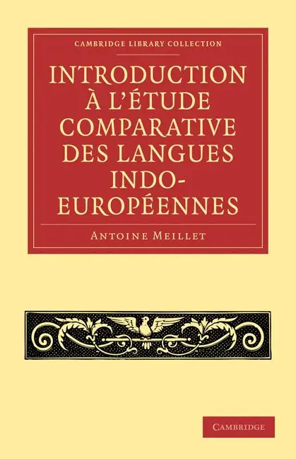 Cover: 9781108006804 | Introduction A L'Etude Comparative Des Langues Indo-Europeennes | Buch