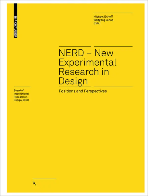 Cover: 9783035616804 | NERD - New Experimental Research in Design | Michael Erlhoff (u. a.)
