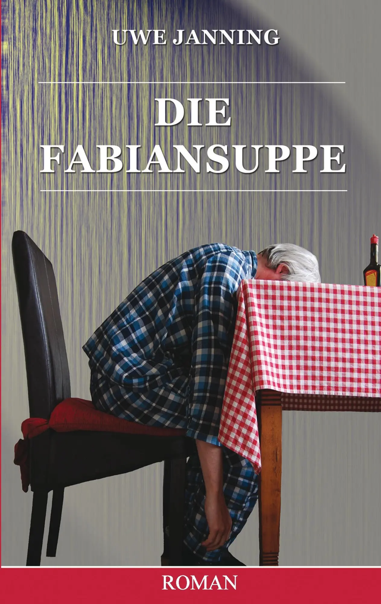 Cover: 9783738616804 | Die Fabiansuppe | Uwe Janning | Taschenbuch | 268 S. | Deutsch | 2015