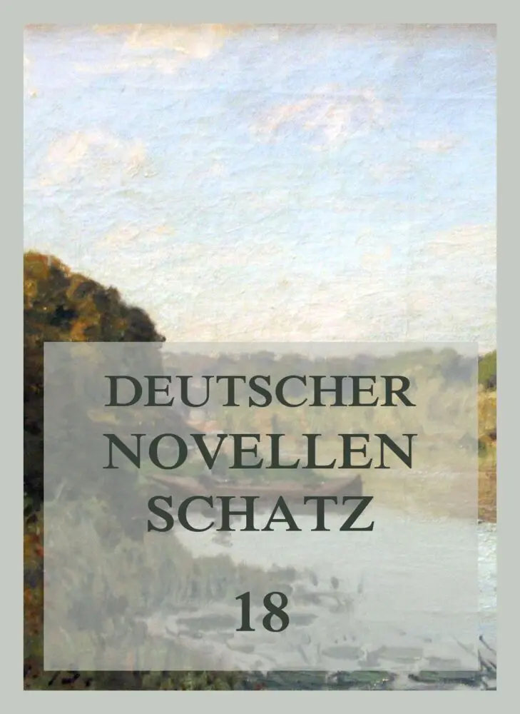 Cover: 9783849666804 | Deutscher Novellenschatz 18 | Wilhelm Müller (u. a.) | Taschenbuch