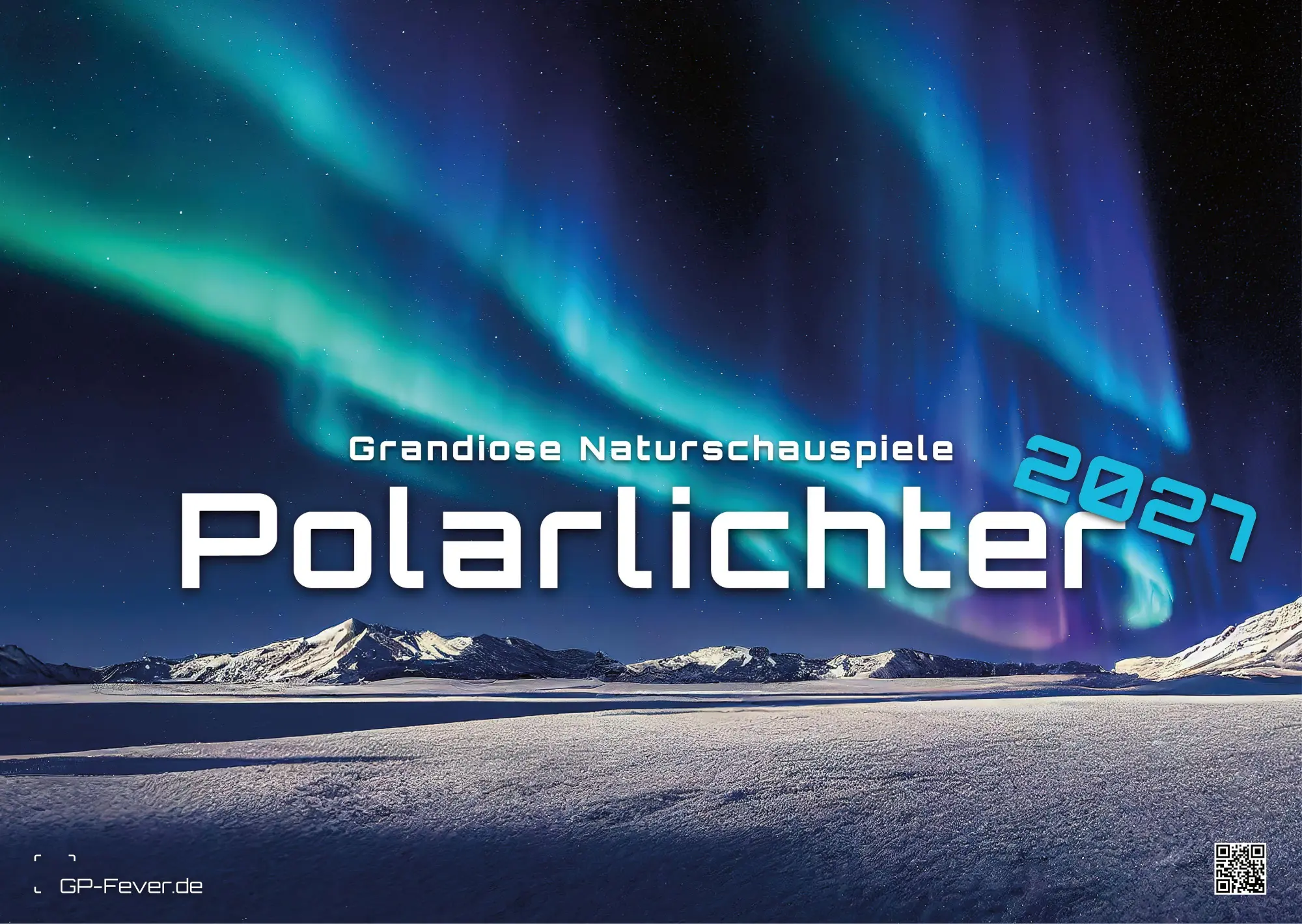 Cover: 9783986736804 | Polarlichter - grandiose Naturschauspiele - 2027 - Kalender DIN A3
