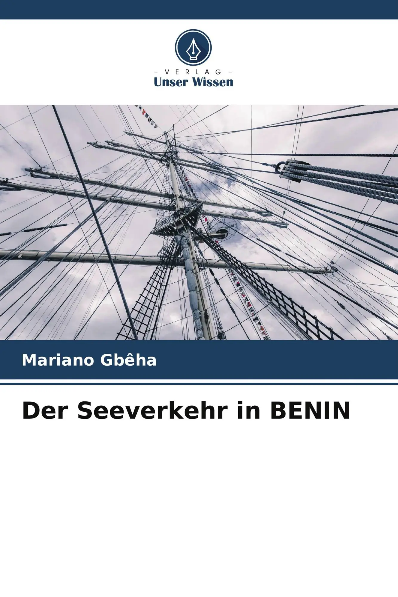 Cover: 9786209896804 | Der Seeverkehr in BENIN | Mariano Gbêha | Taschenbuch | 72 S. | 2026