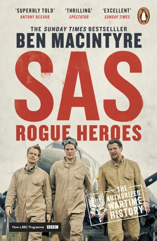 Cover: 9780241996904 | SAS | Rogue Heroes | Ben Macintyre | Taschenbuch | XVIII | Englisch