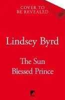 Cover: 9781035046904 | The Sun Blessed Prince | Lindsey Byrd | Buch | Englisch | 2025