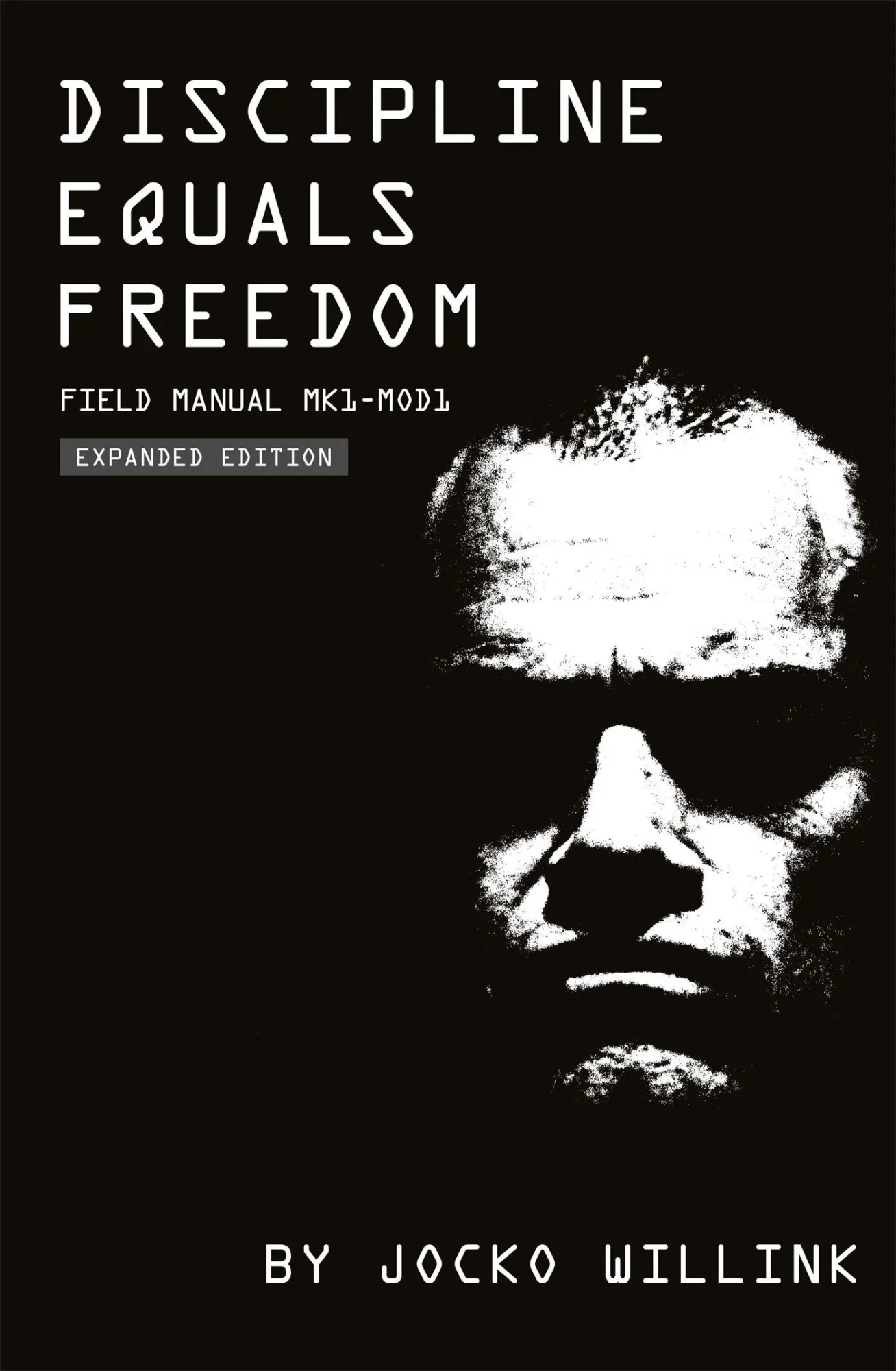 Cover: 9781037406904 | Discipline Equals Freedom | Field Manual MK1-MOD1 | Jocko Willink