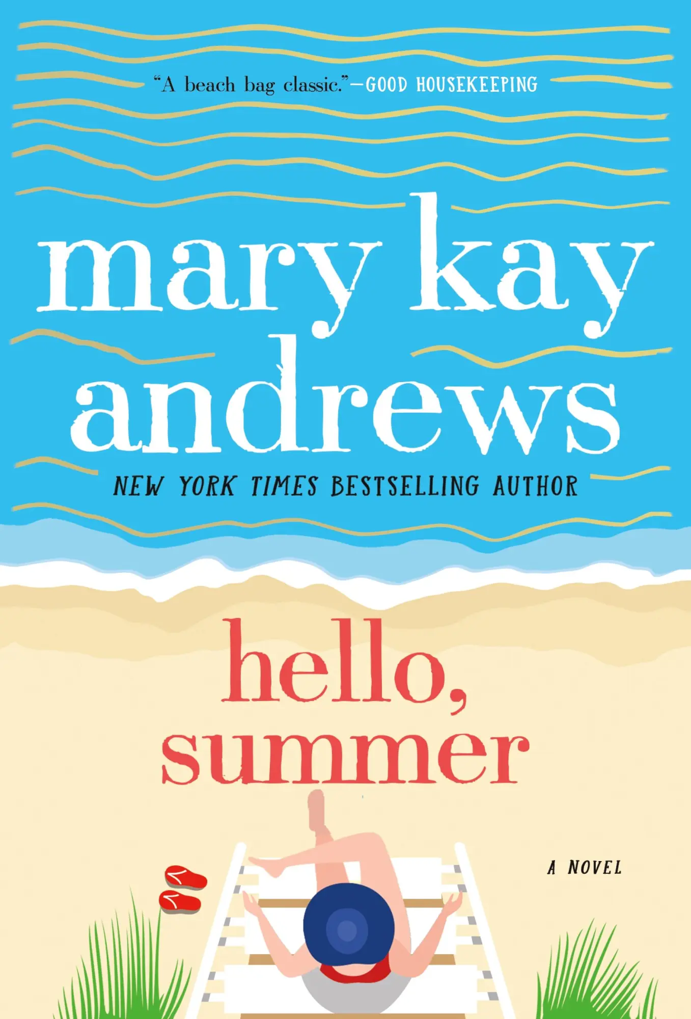 Cover: 9781250256904 | Hello, Summer | Mary Kay Andrews | Taschenbuch | 560 S. | Englisch