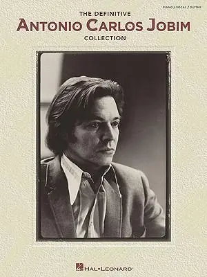 Cover: 9781423436904 | The Definitive Antonio Carlos Jobim Collection | Antonio Carlos Jobim