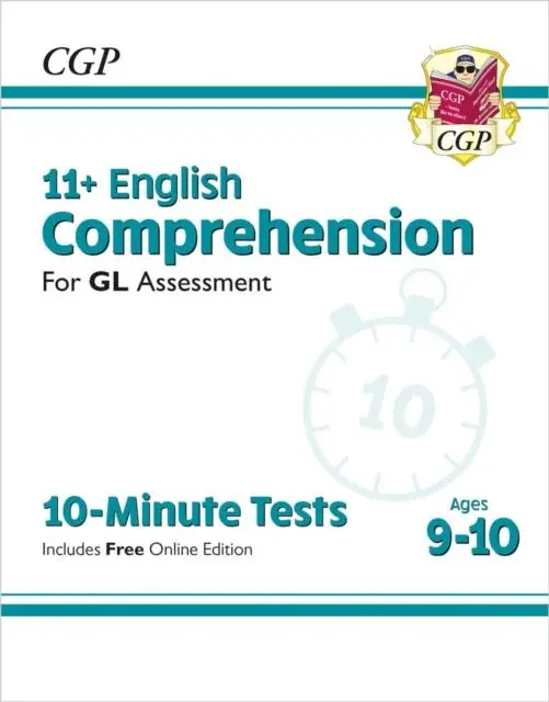Cover: 9781789086904 | 11+ GL 10-Minute Tests: English Comprehension - Ages 9-10 (with...