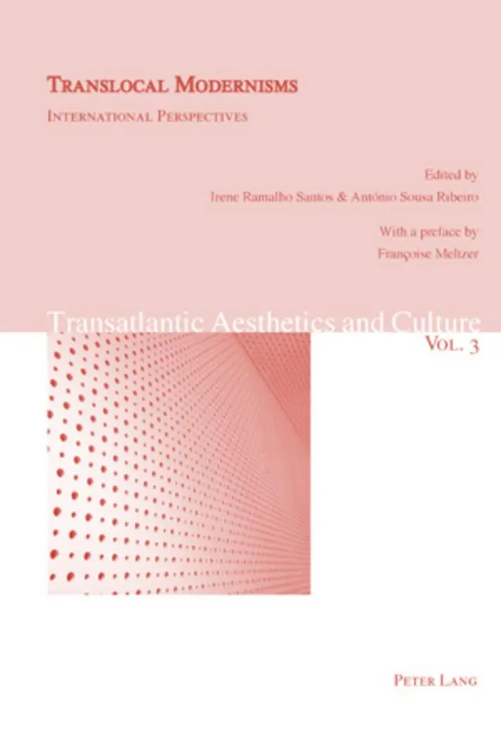 Translocal Modernisms: International Perspectives (Transatlantic Aesthetics and Culture)