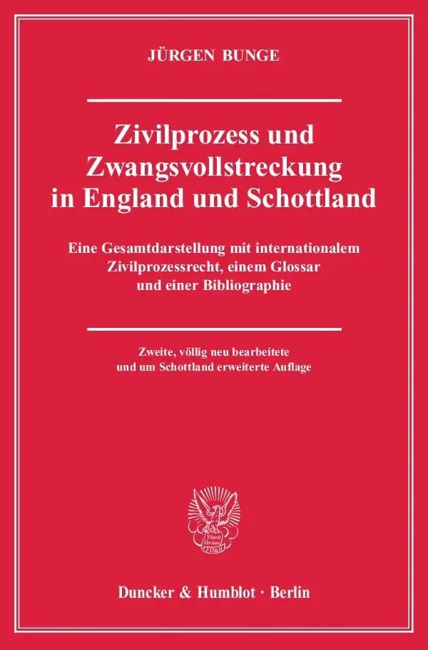 Cover: 9783428116904 | Zivilprozess und Zwangsvollstreckung in England und Schottland. | Buch