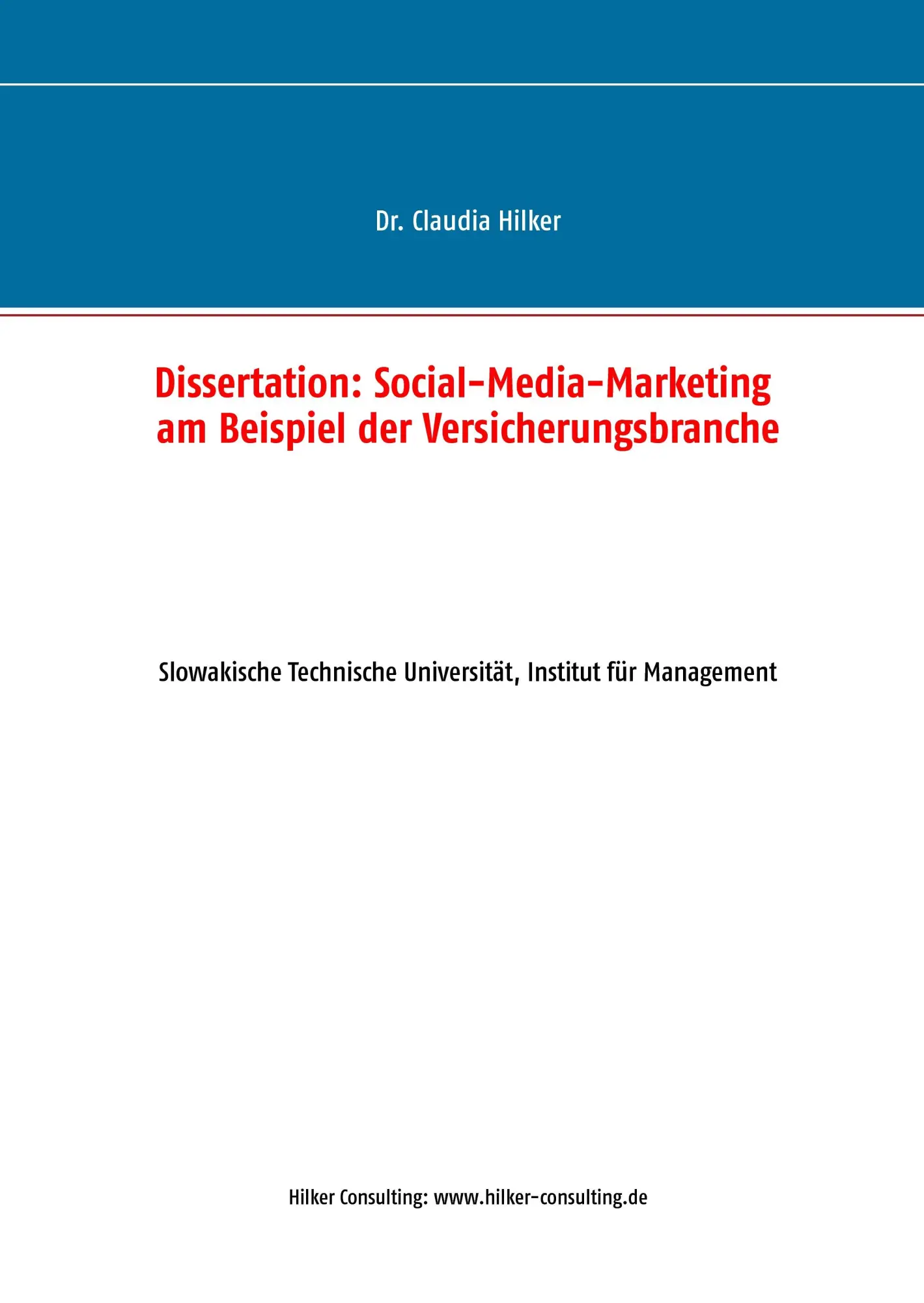 Cover: 9783743176904 | Social-Media-Marketing am Beispiel der Versicherungsbranche | Hilker