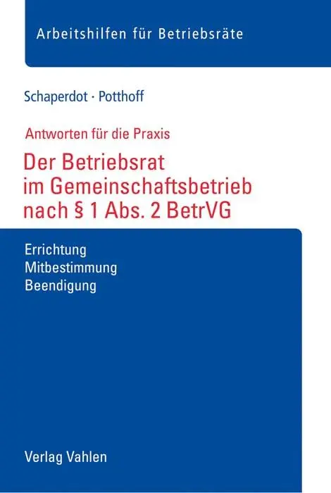 Cover: 9783800666904 | Der Betriebsrat im Gemeinschaftsbetrieb nach § 1 Abs. 2 BetrVG | Buch