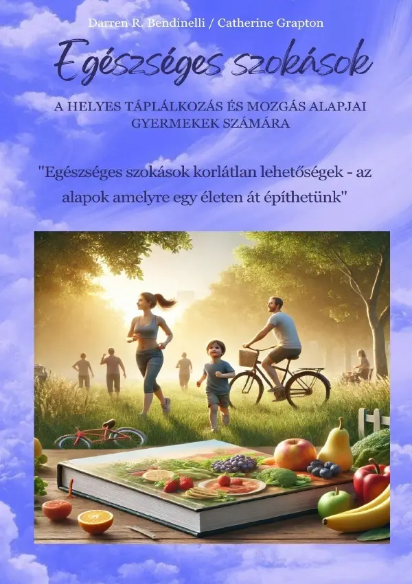 Cover: 9783818726904 | Egészséges szokások | Bendinelli Darren R. | Taschenbuch | Ungarisch