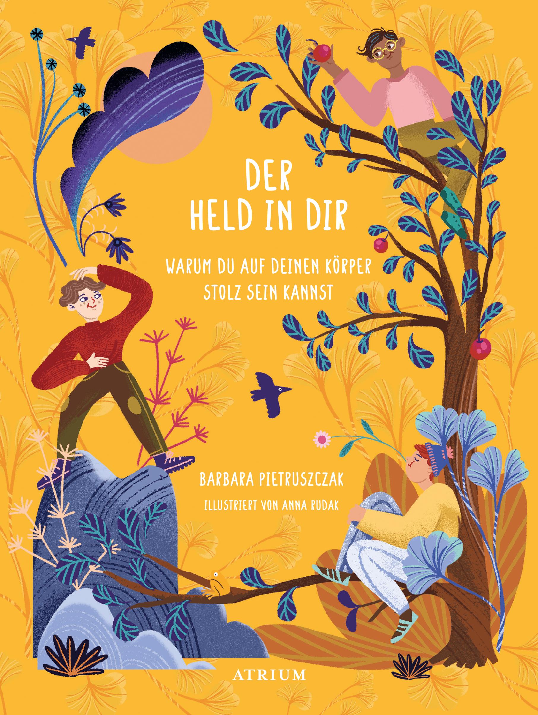 Cover: 9783855356904 | Der Held in dir | Warum du auf deinen Körper stolz sein kannst | Buch