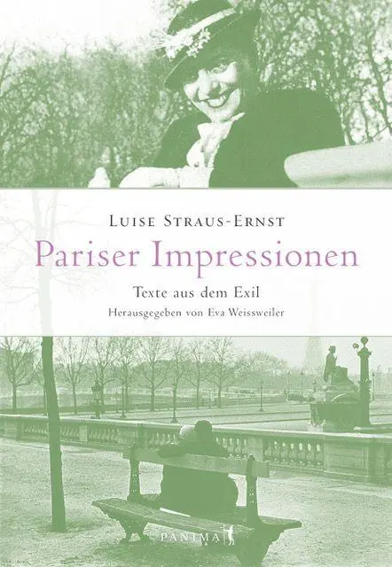 Cover: 9783982766904 | Pariser Impressionen | Texte aus dem Exil | Luise Straus-Ernst | Buch