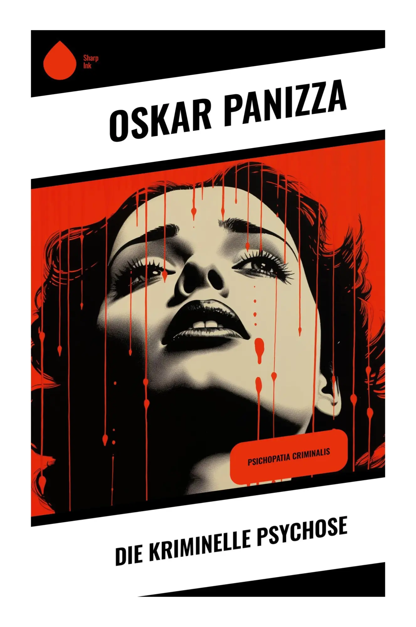 Cover: 9788028346904 | Die kriminelle Psychose | Oskar Panizza | Taschenbuch | 36 S. | 2023