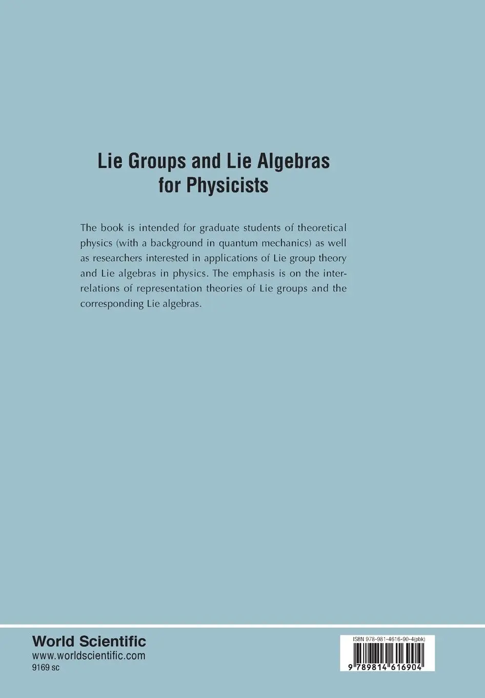 Rückseite: 9789814616904 | LIE GROUPS AND LIE ALGEBRAS FOR PHYSICISTS | Ashok Das &amp; Susumu Okubo