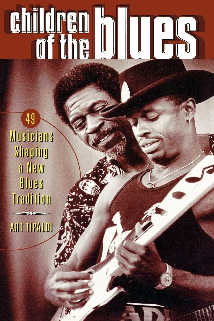 Cover: 9780879307004 | Children of the Blues | 49 Musicians Shaping a New Blues Tradition