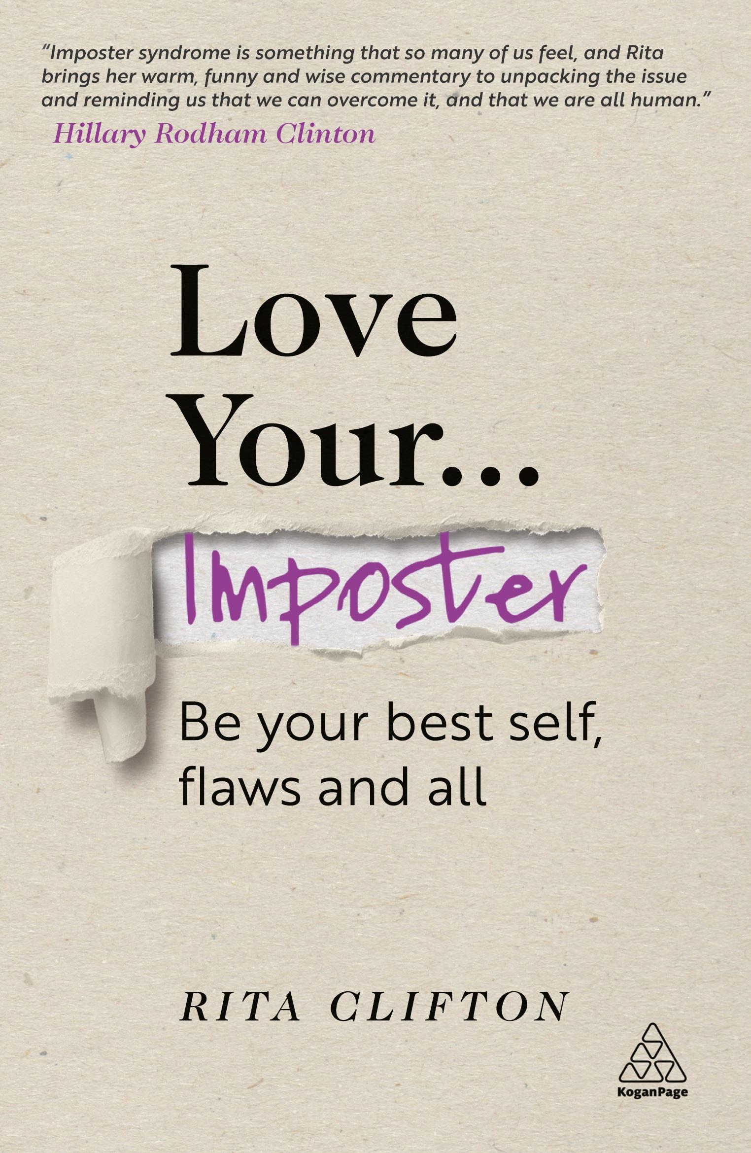 Cover: 9781789667004 | Love Your Imposter | Be Your Best Self, Flaws and All | Rita Clifton