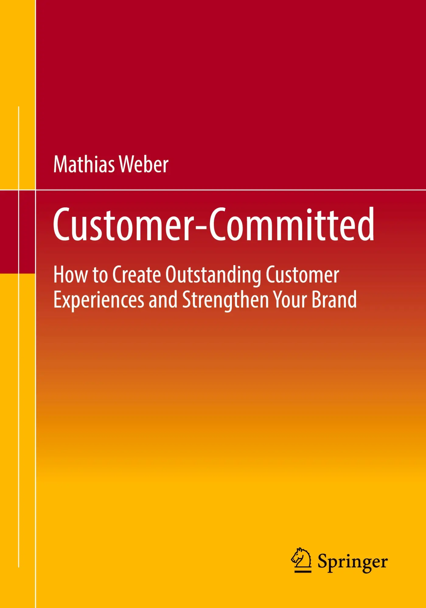 Cover: 9783658477004 | Customer-Committed | Mathias Weber | Taschenbuch | xiii | Englisch