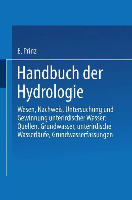 Cover: 9783662407004 | Handbuch der Hydrologie | Emil Prinz | Taschenbuch | Paperback | xvi