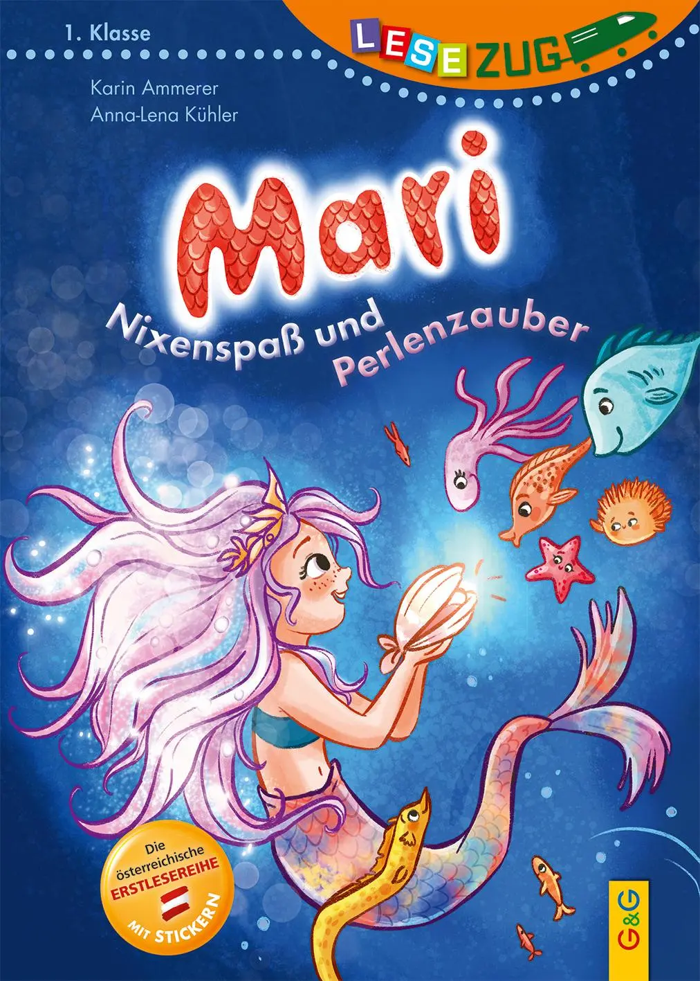 Cover: 9783707427004 | LESEZUG/1. Klasse: Mari - Nixenspaß und Perlenzauber | Karin Ammerer