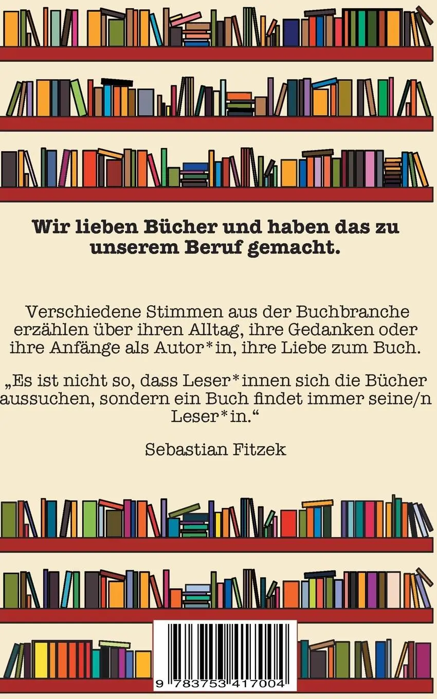 Rückseite: 9783753417004 | Die Liebe zum Buch | Gebundene Worte | Leonie Eis (u. a.) | Buch