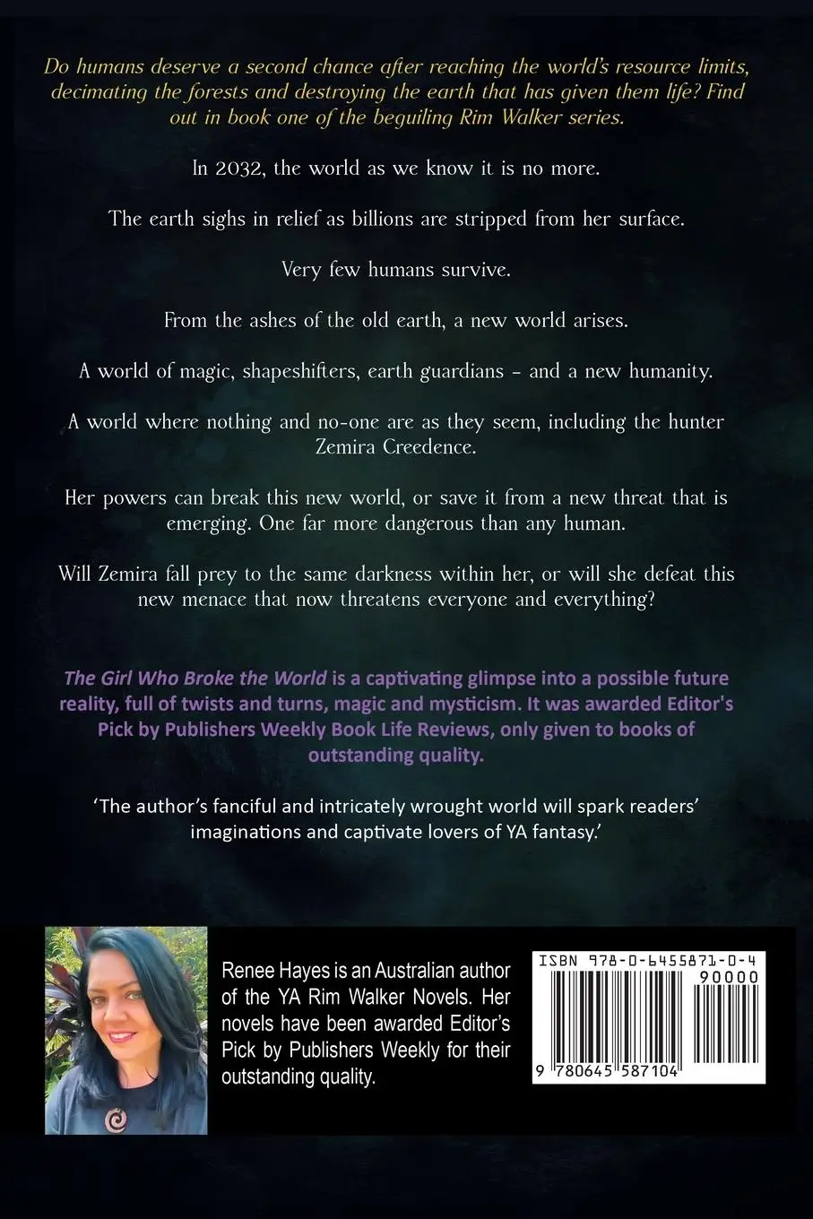 Rückseite: 9780645587104 | The Girl Who Broke the World | Renee Hayes | Taschenbuch | Englisch