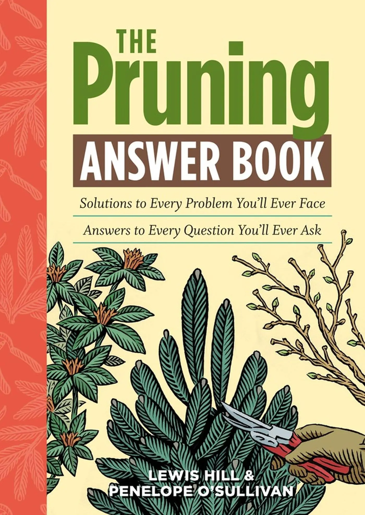 Cover: 9781603427104 | The Pruning Answer Book | Lewis Hill (u. a.) | Taschenbuch | Englisch
