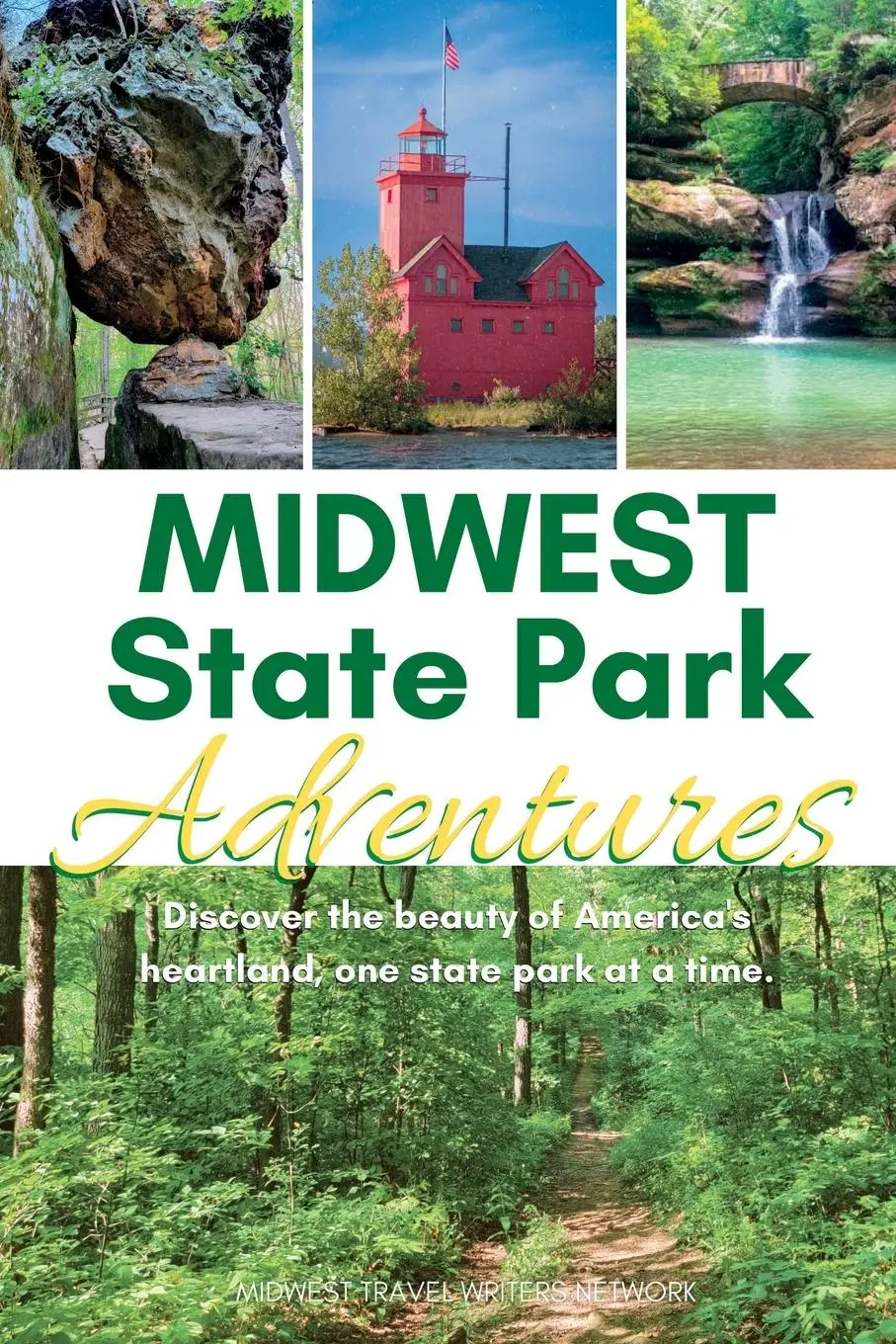 Cover: 9781958187104 | Midwest State Park Adventures | Midwest Travel Writers Network | Buch