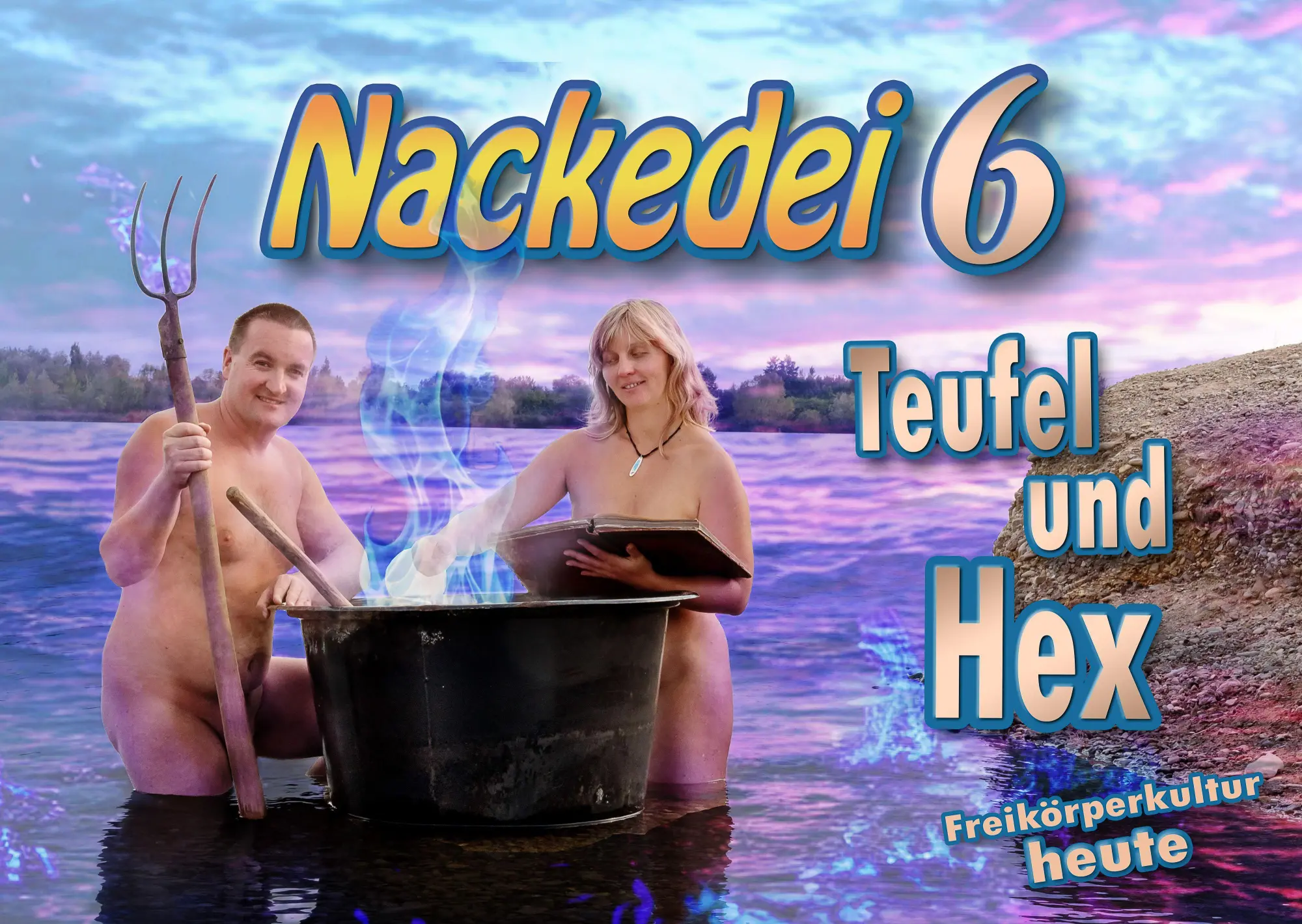 Cover: 9783000837104 | Nackedei 6: Teufel und Hex | Norbert Sander | Buch | Deutsch | 2025