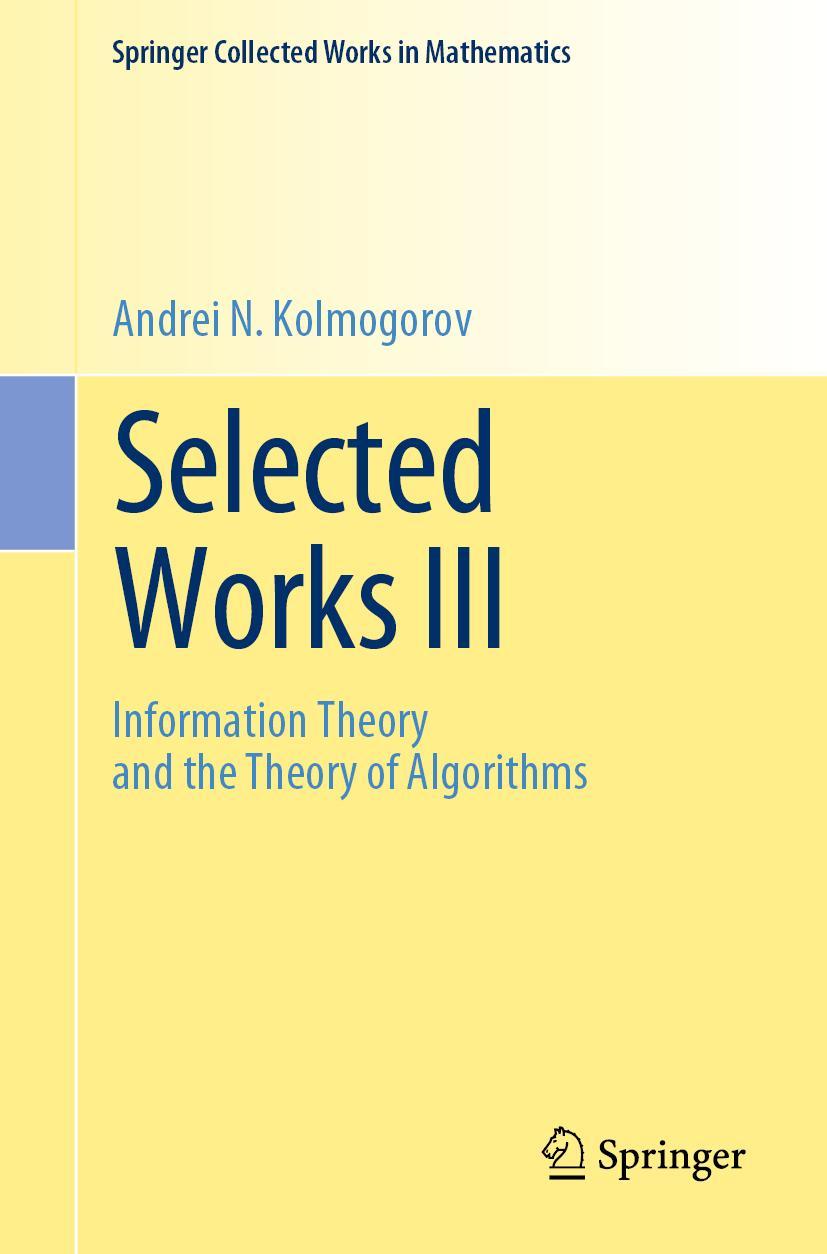 Cover: 9789402417104 | Selected Works III | Information Theory and the Theory of Algorithms