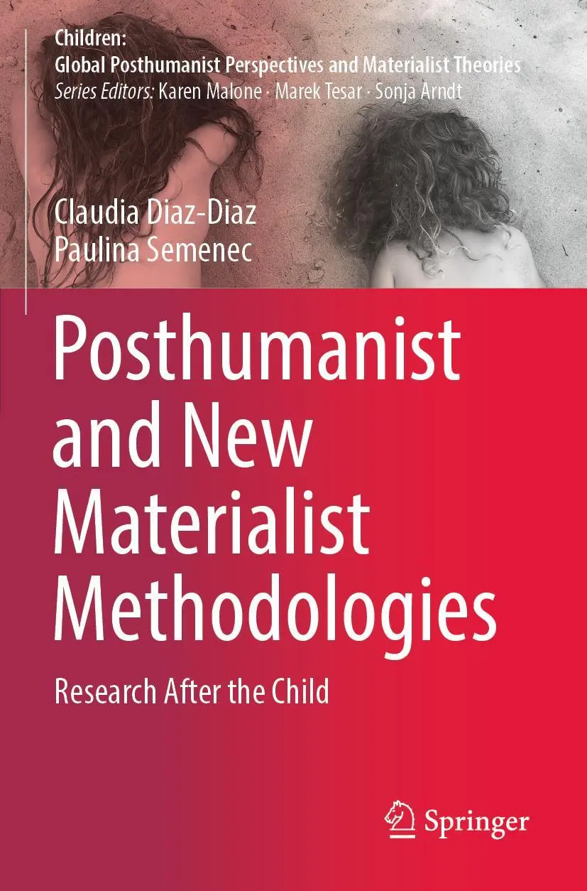 Cover: 9789811527104 | Posthumanist and New Materialist Methodologies | Semenec (u. a.) | xx