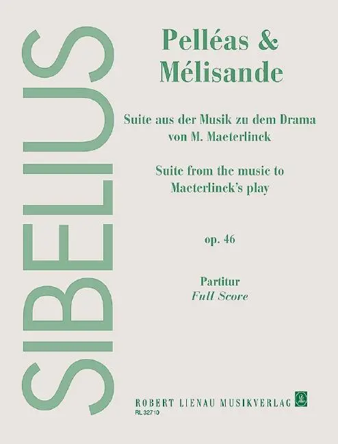 Pelleas + Melisande op 46