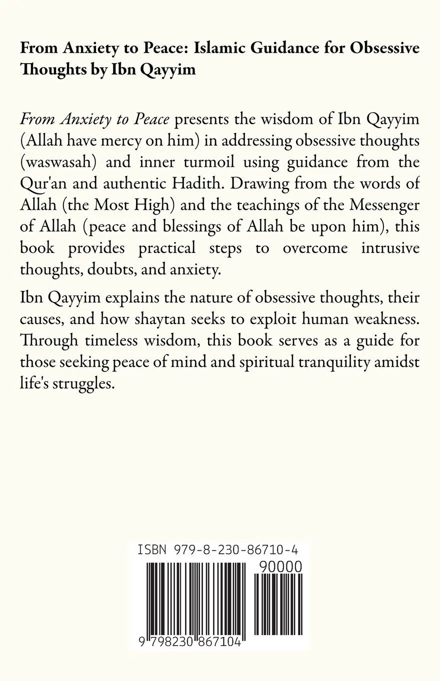 Rückseite: 9798230867104 | From Anxiety to Peace | Islamic Guidance for Obsessive Thoughts | Buch