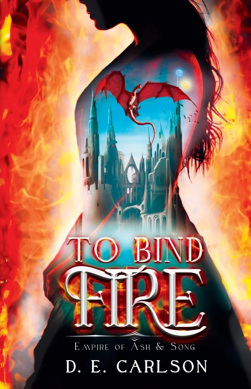 Cover: 9798987567104 | To Bind Fire | D E Carlson | Taschenbuch | Englisch | 2023