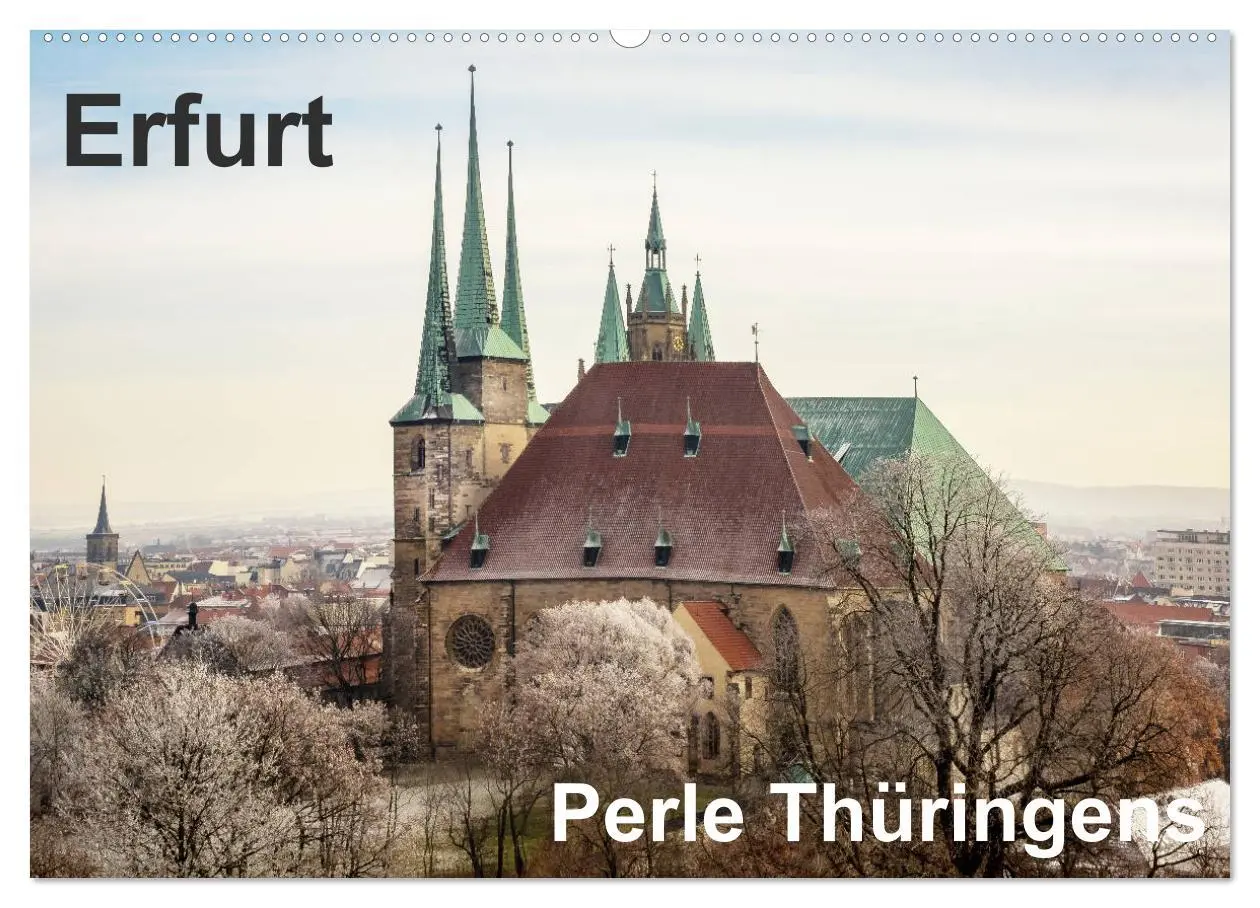 Cover: 9783457937204 | Erfurt. Perle Thüringens. (Wandkalender 2026 DIN A2 quer), CALVENDO...