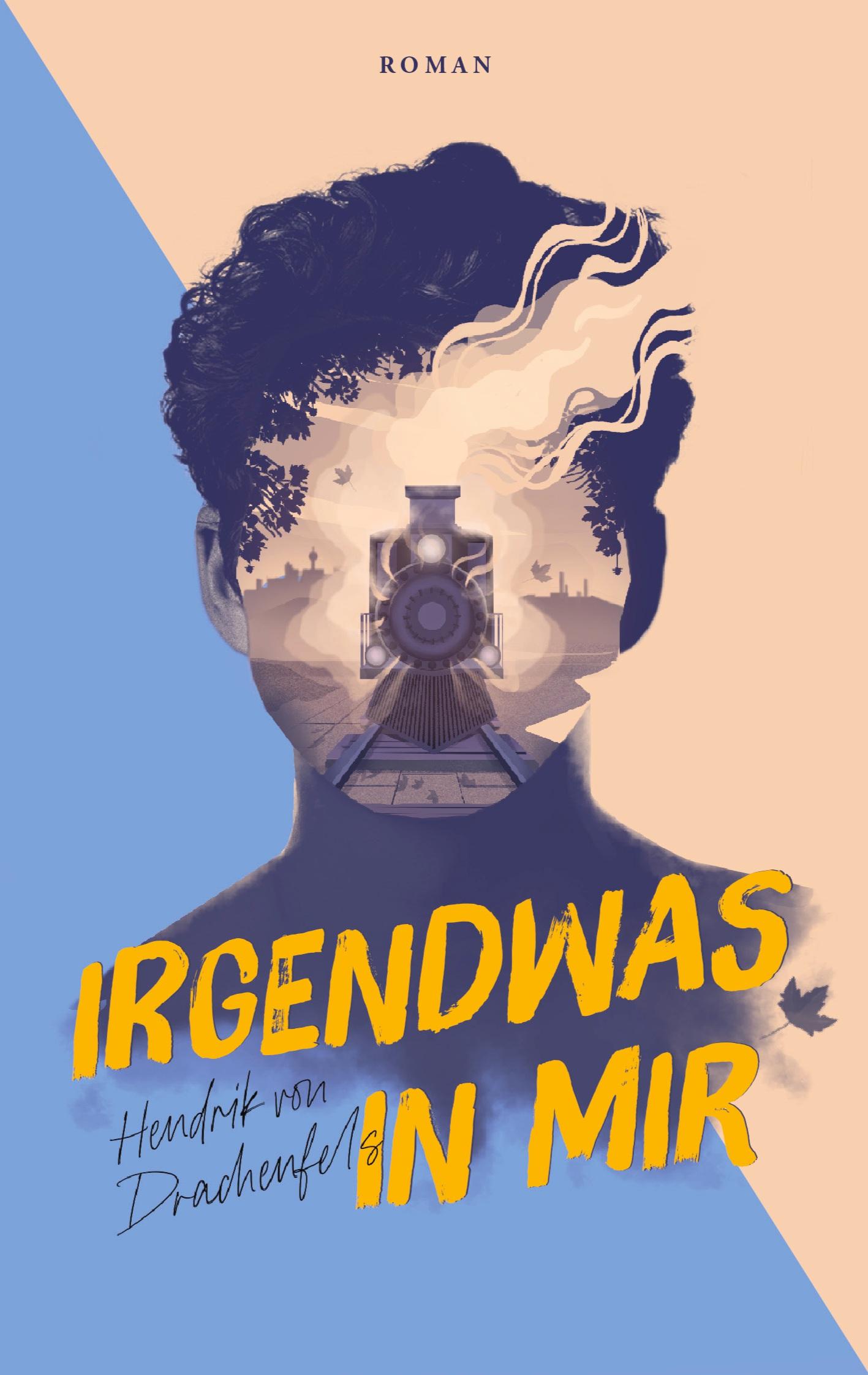 Cover: 9783754317204 | Irgendwas in mir | Hendrik von Drachenfels | Taschenbuch | Paperback