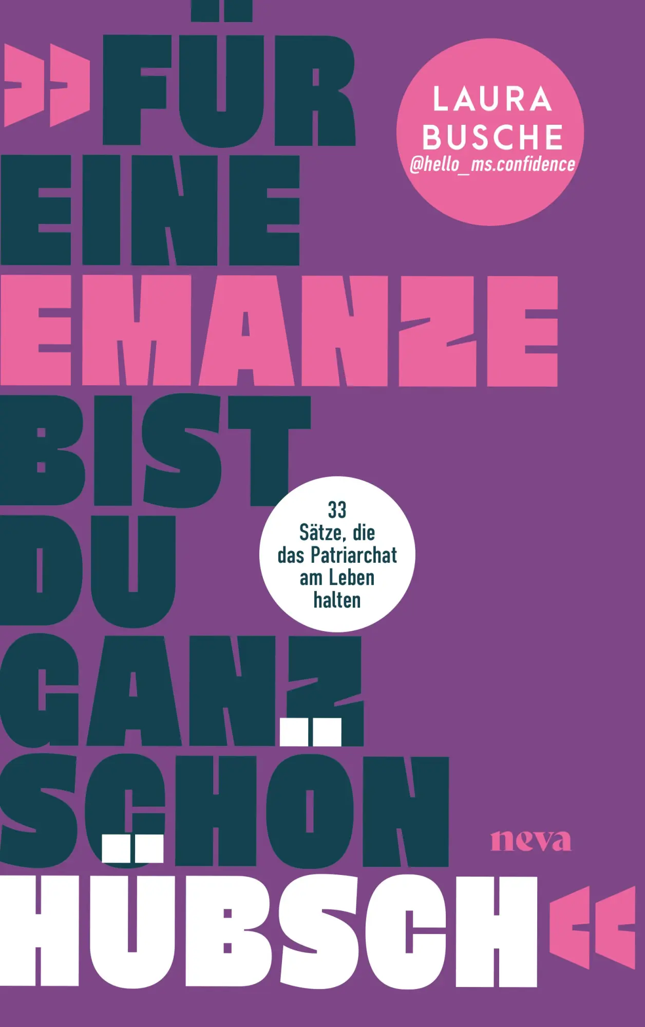 Cover: 9783903597204 | "Für eine Emanze bist du ganz schön hübsch!" | Laura Busche | Buch