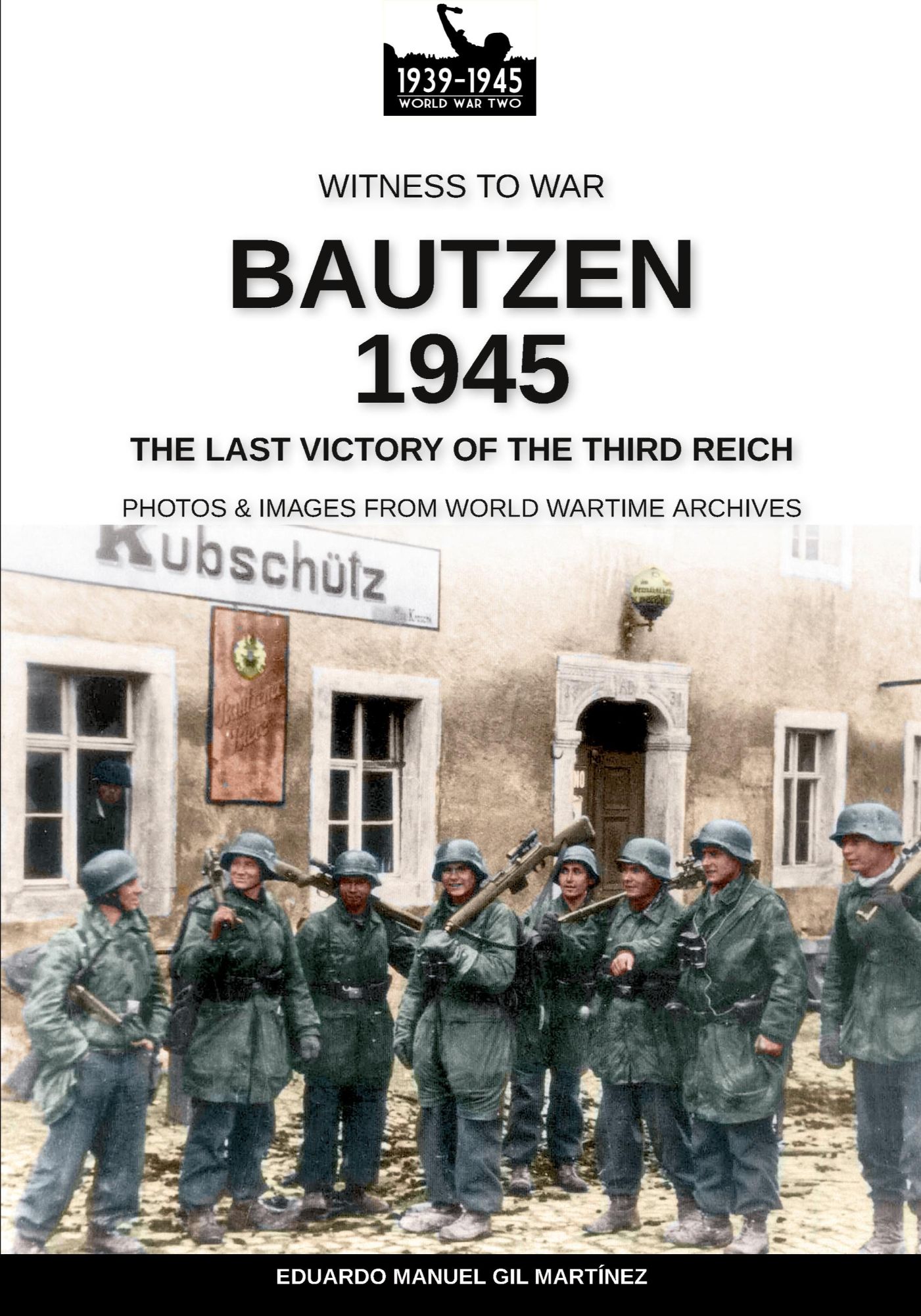 Cover: 9788893277204 | Bautzen 1945 | The last victory of the Third Reich | Martínez | Buch