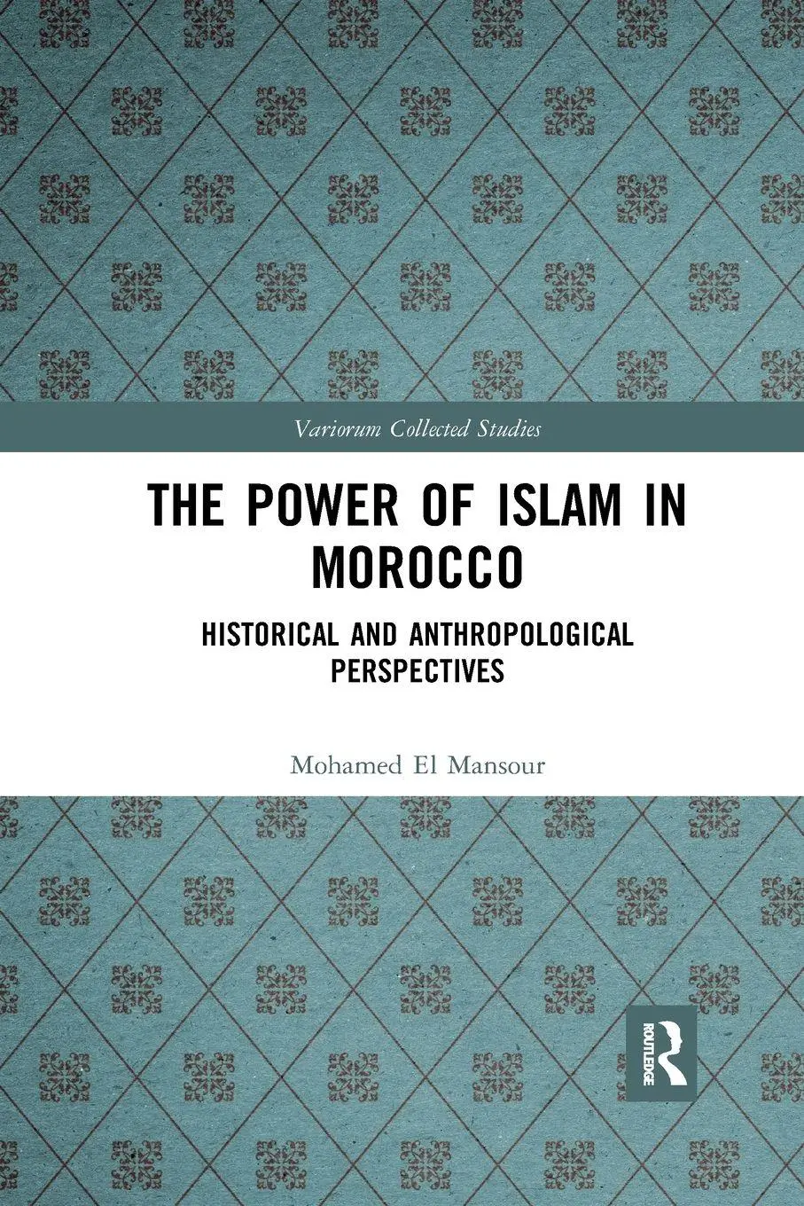 Cover: 9781032177304 | The Power of Islam in Morocco | Mohamed El Mansour | Taschenbuch