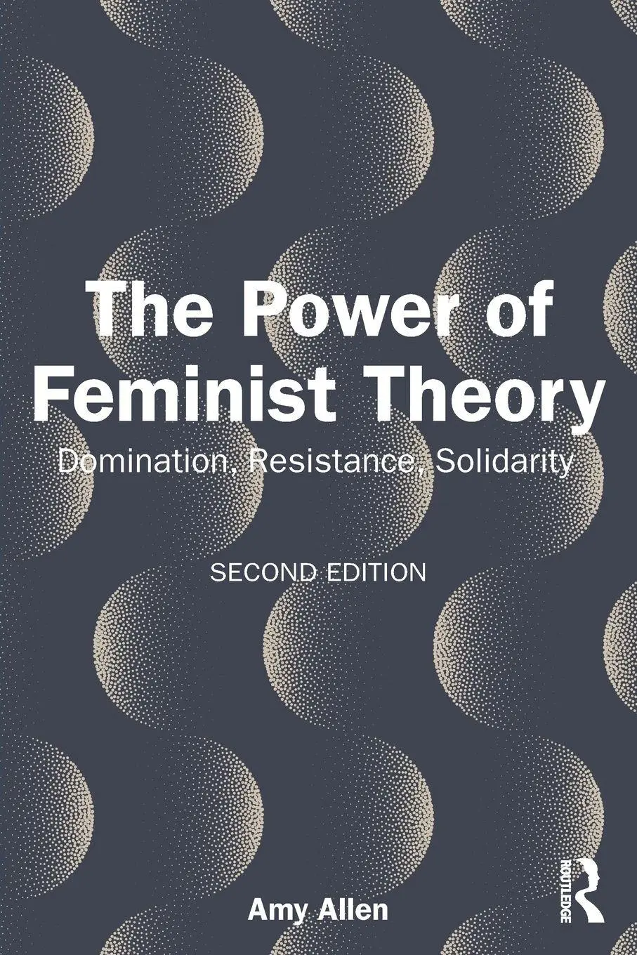 Cover: 9781032937304 | The Power of Feminist Theory | Domination, Resistance, Solidarity