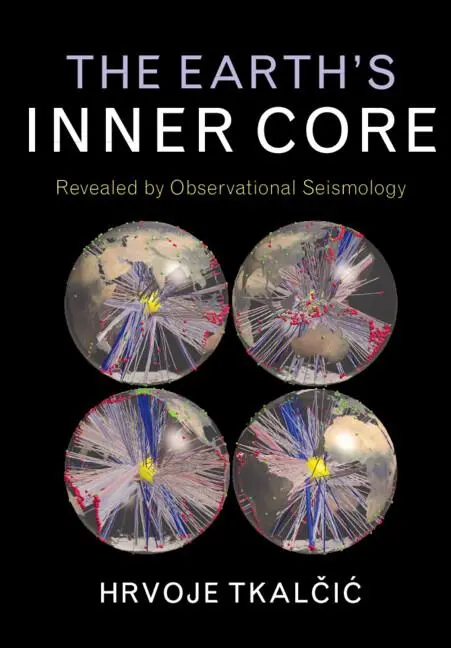 Cover: 9781107037304 | The Earth's Inner Core | Hrvoje Tkal¿i¿ | Buch | Englisch | 2017