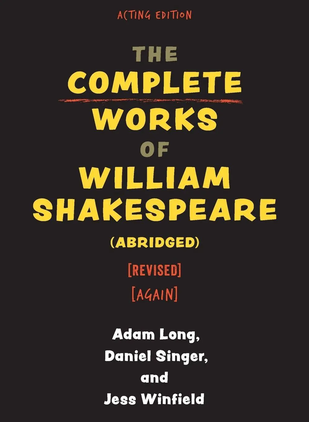 Cover: 9781493077304 | Complete Works of William Shakespeare (abridged) [revised] [again]