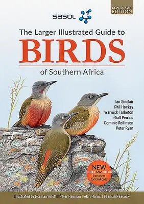 Cover: 9781775847304 | The Sasol Larger Illustrated Guide to Birds of Southern Africa...