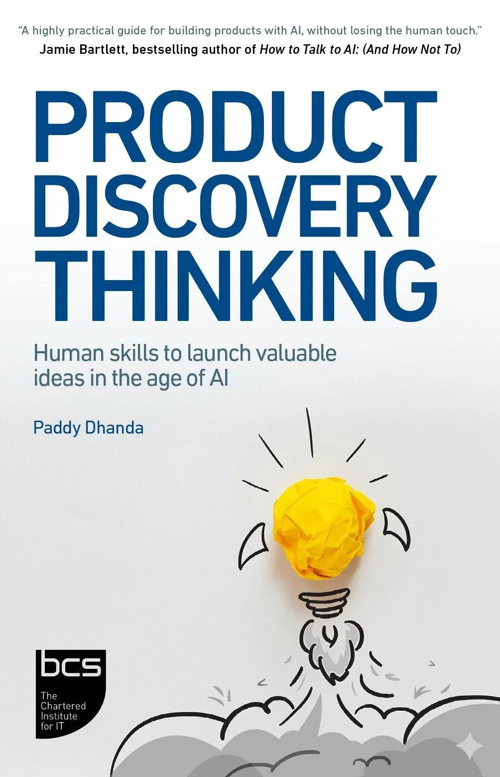 Cover: 9781780177304 | Product Discovery Thinking | Paddy Dhanda | Taschenbuch | Englisch